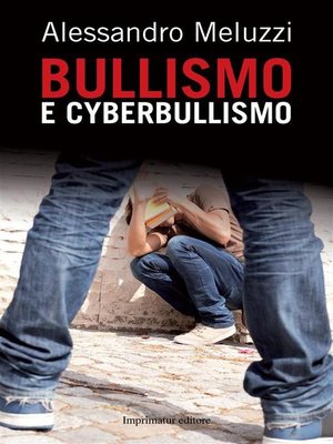 cover image of Bullismo e cyberbullismo